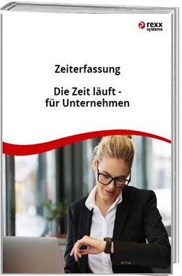 WHITEPAPER ZEITERFASSUNG©by rexx systems