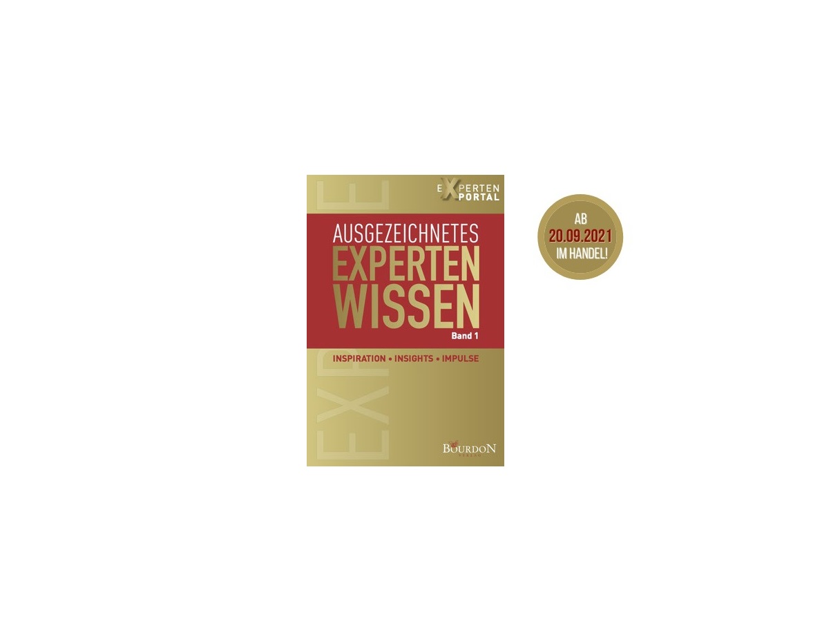 Buchcover„Ausgezeichnetes Expertenwissen“/ Band 1 (©Bourdon Verlag)