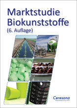 Marktstudie Biokunststoffe (6. Auflage) Marktstudie Biokunststoffe (6. Auflage)
