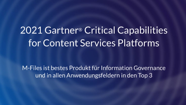 M-Files erhält beste Bewertung für Information Governance unter 20 Herstellern M-Files erhält beste Bewertung für Information Governance unter 20 Herstellern