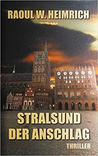 Stralsund - Der Anschlag