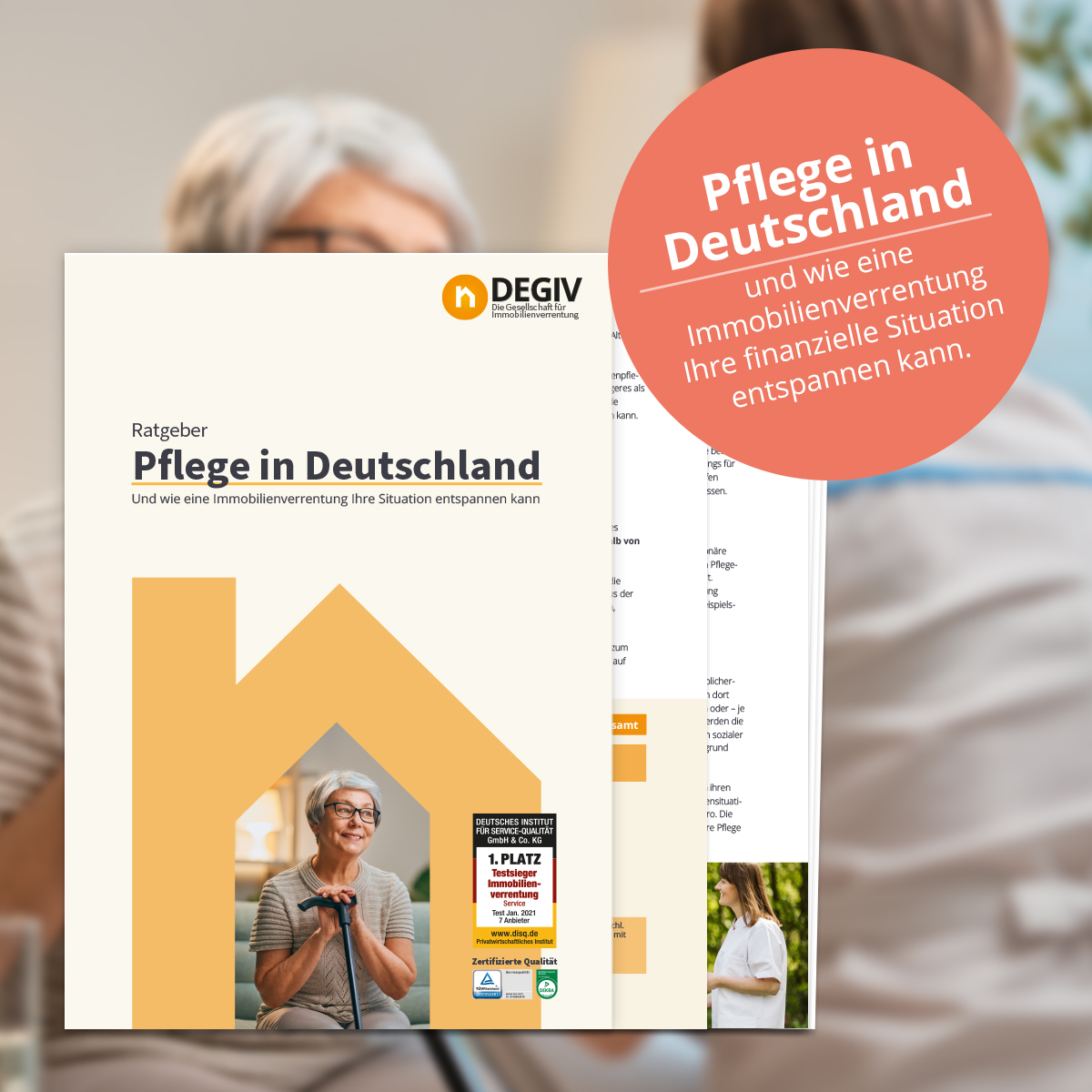 Pflegeratgeber DEGIV Gesellschaft für Immobilienverrentung (Bildquelle: DEGIV) Pflegeratgeber DEGIV Gesellschaft für Immobilienverrentung (Bildquelle: DEGIV)