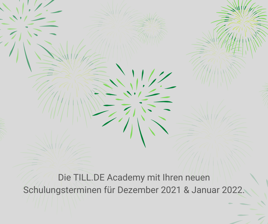 Schulungstermine im Dezember 2021 & Januar 2022 Schulungstermine im Dezember 2021 & Januar 2022