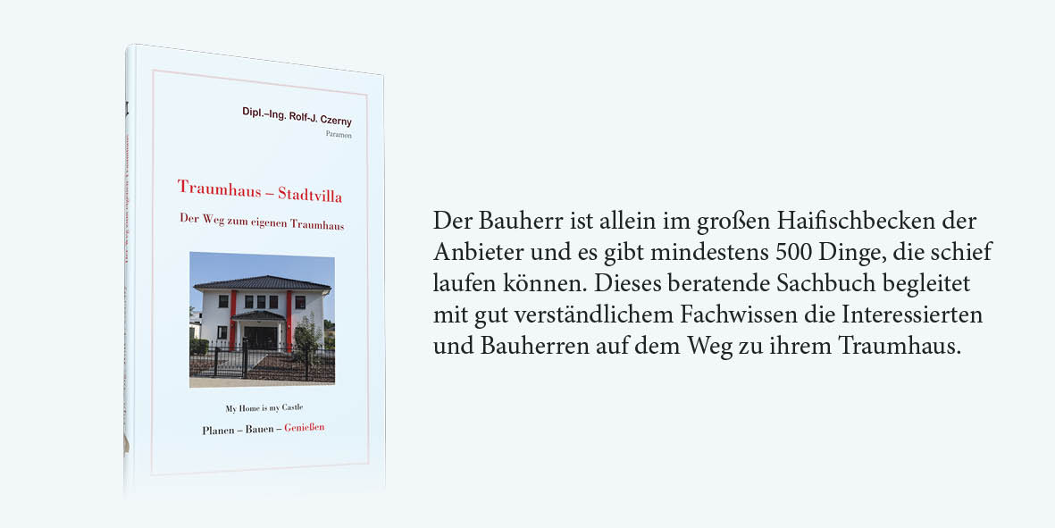 Paramon-Verlag, Traumhaus, Dipl.–Ing. Rolf J. Czerny