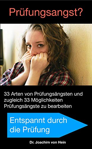 Prüfungsangst muss nicht sein