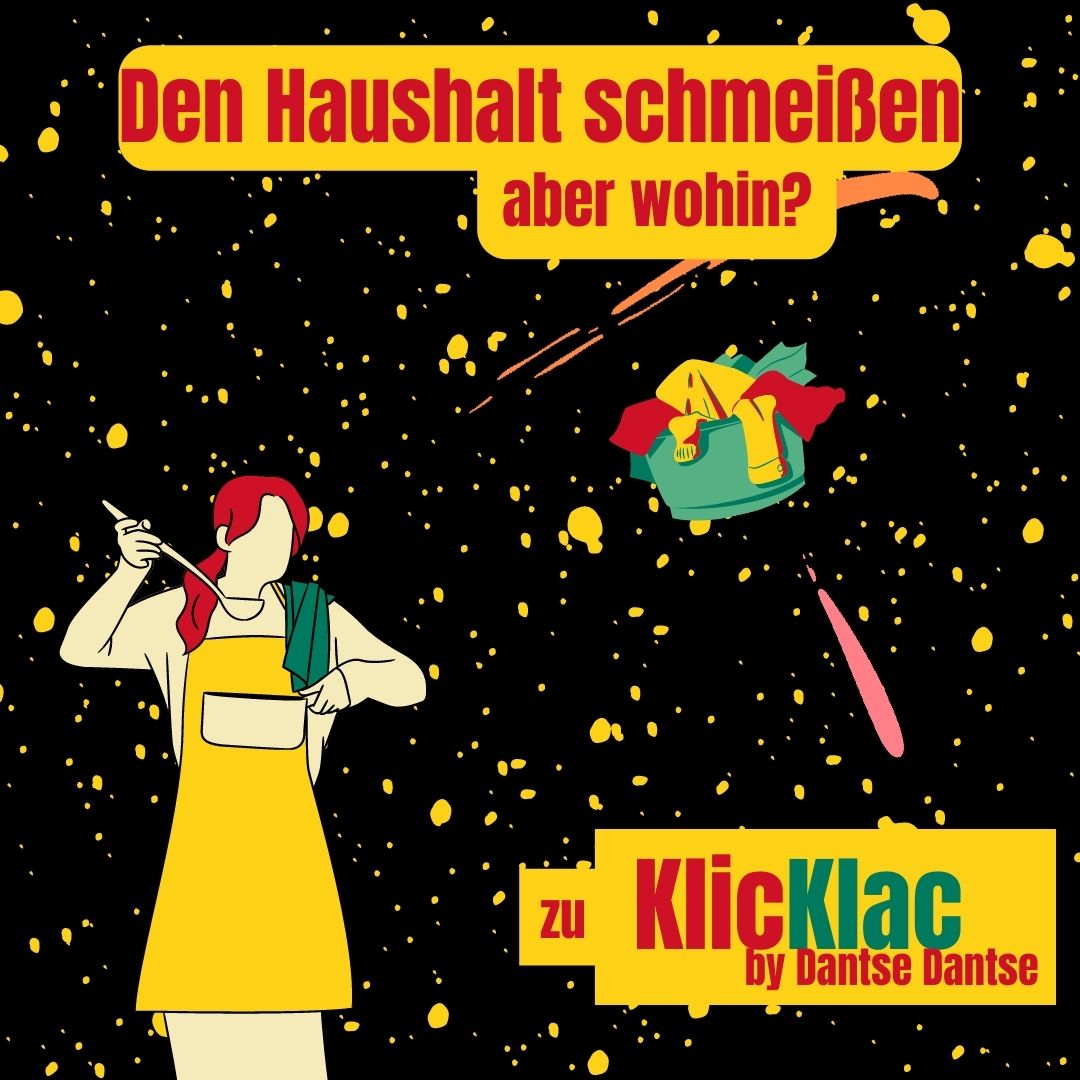 Den Haushalt schmeißen - aber wohin? Zu klicklac!