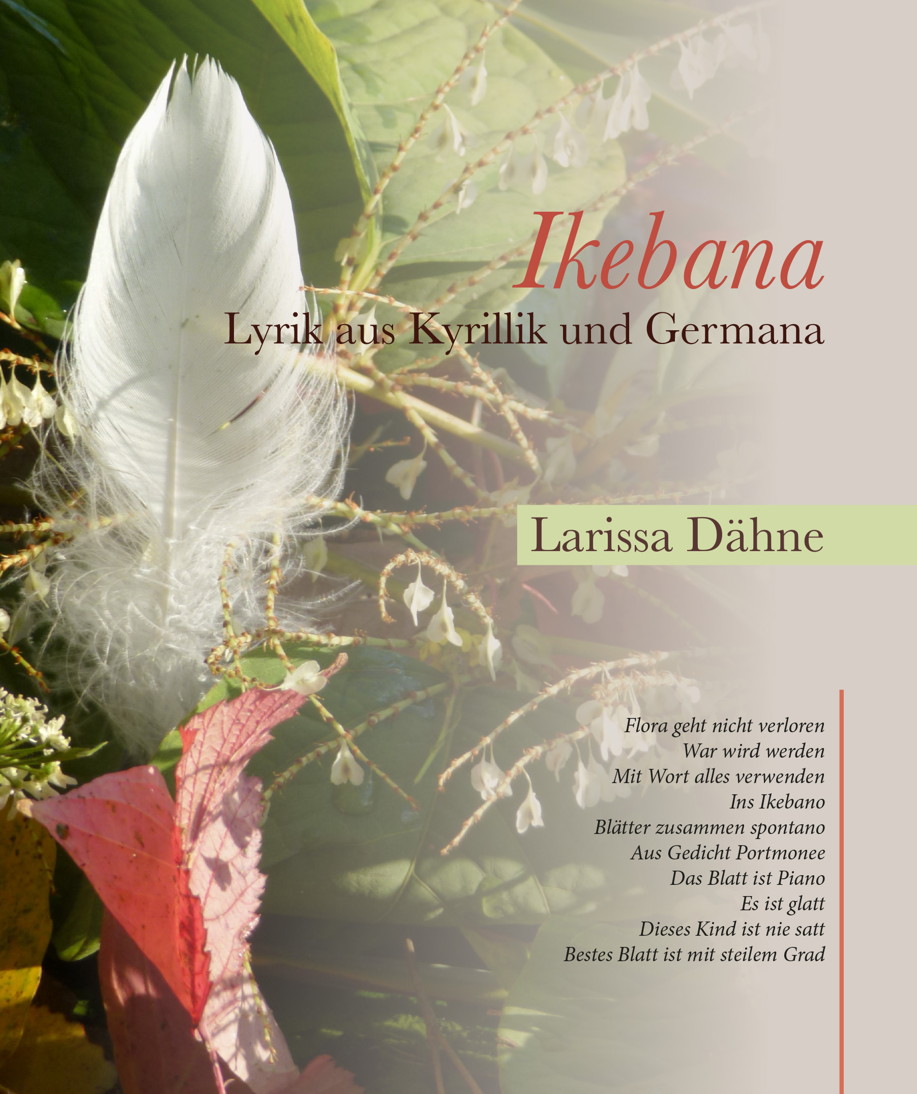 Ikebana, Larissa Dähne, Deutsche Literaturgesellschaft
