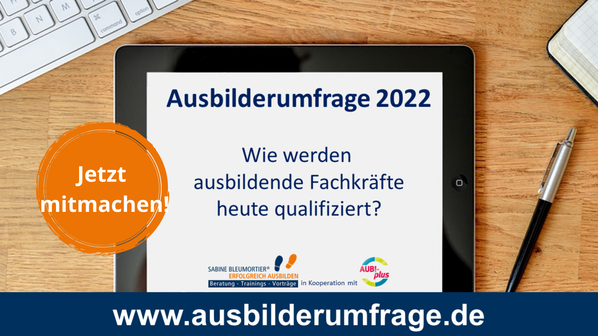 Ausbilderumfrage 2022 Ausbilderumfrage 2022