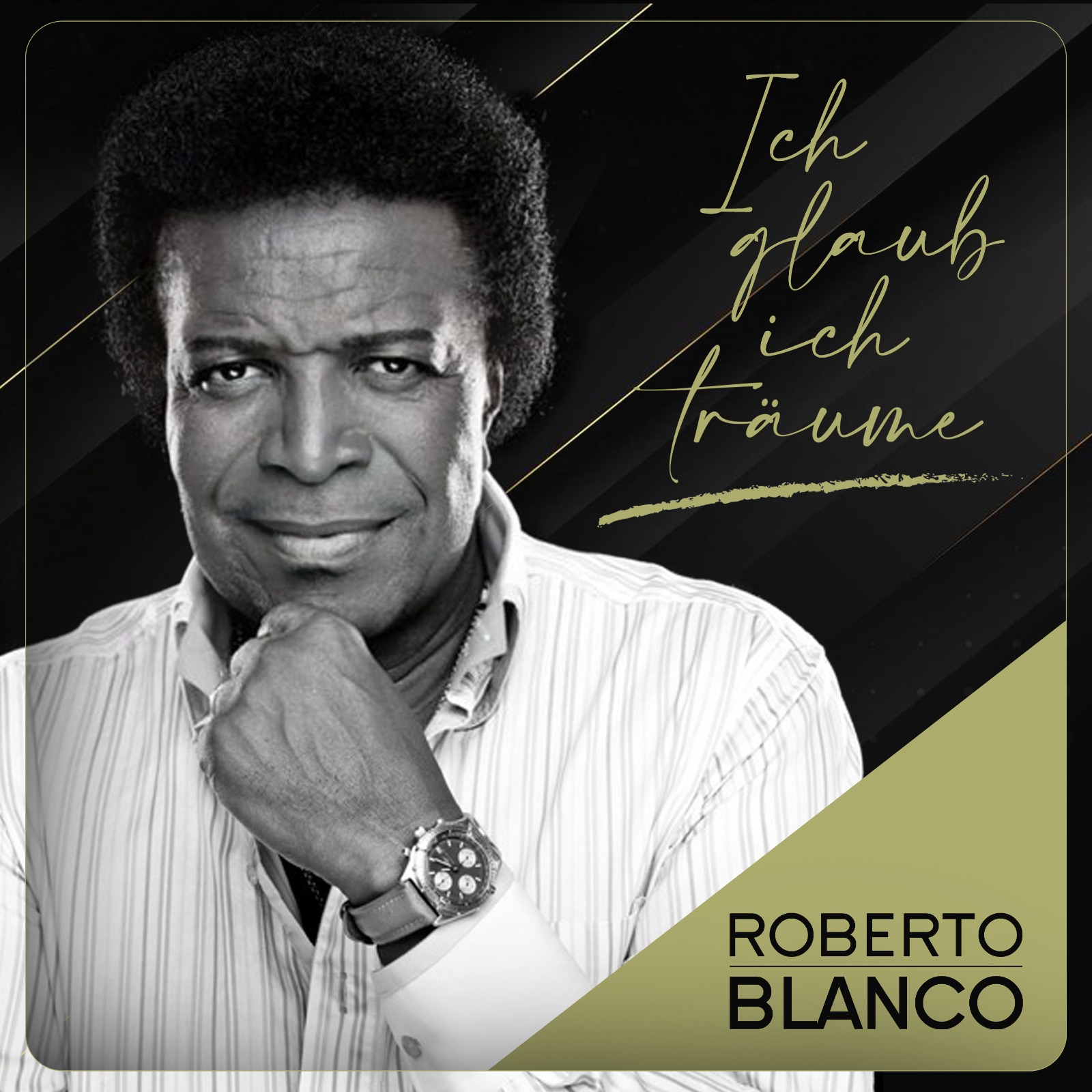 Cover Roberto Blanco - Ich glaub ich träume Cover Roberto Blanco - Ich glaub ich träume