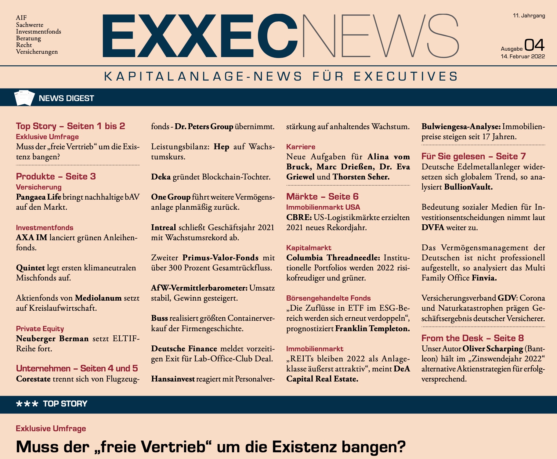 Kapitalanlagezeitung EXXECNEWS 4/2022: Muss der"freie Vertrieb" um seine Existenz bangen? Kapitalanlagezeitung EXXECNEWS 4/2022: Muss der"freie Vertrieb" um seine Existenz bangen?
