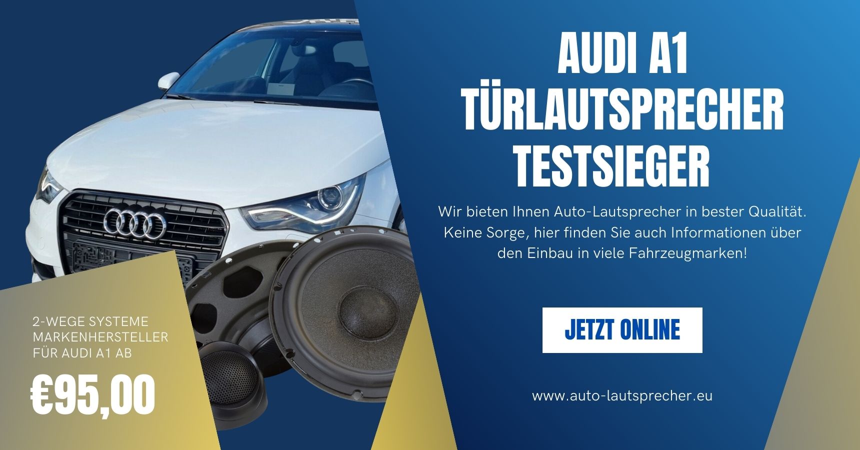 Audi A1 Türlautsprecher Testsieger von auto-lautsprecher.eu Audi A1 Türlautsprecher Testsieger von auto-lautsprecher.eu