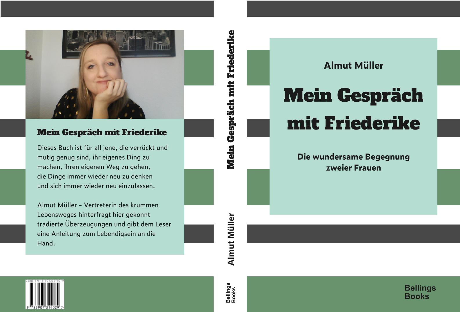 Mein Gespräch mit Friederike, Bellings Books Verlag Mein Gespräch mit Friederike, Bellings Books Verlag