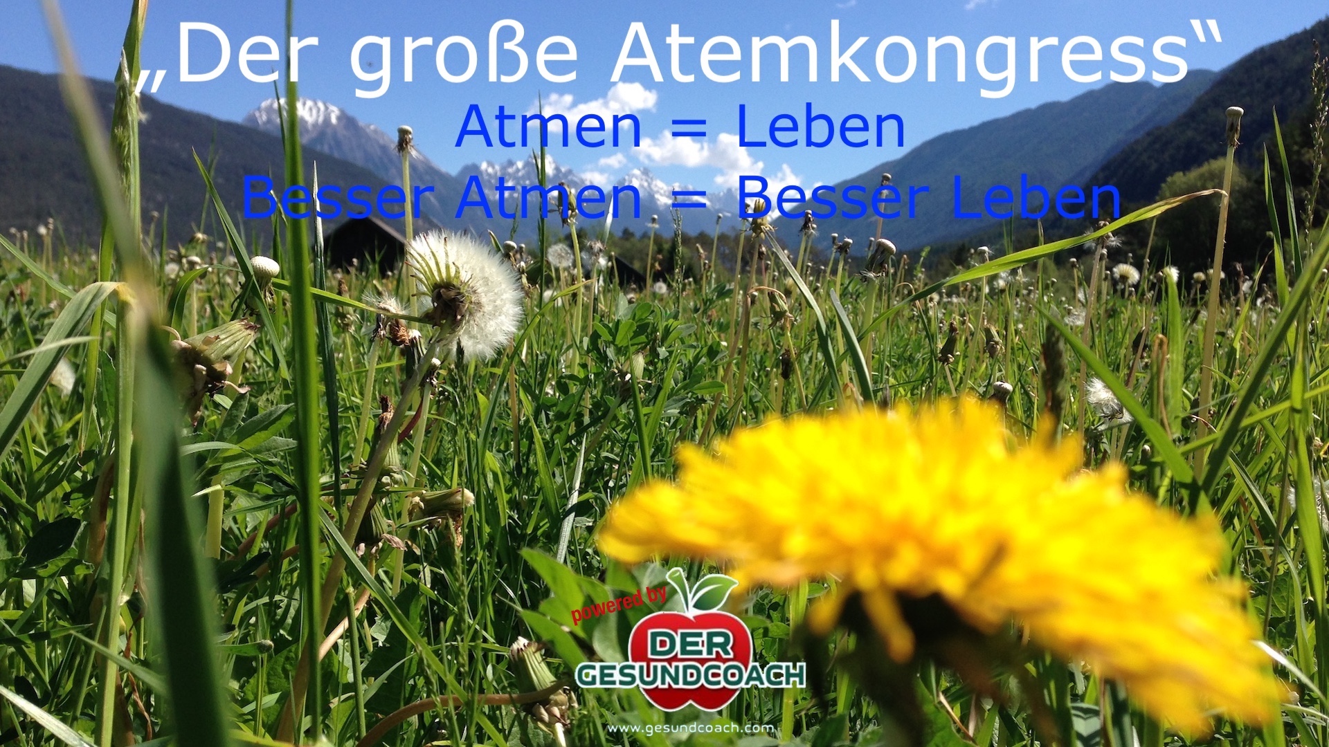 Atmen = leben - Besser Atmen = Besser Leben Atmen = leben - Besser Atmen = Besser Leben