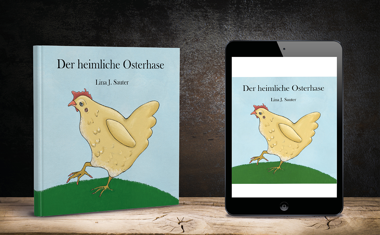 Ein passendes Ostergeschenk ist das Buch von Lina J. Sauter 