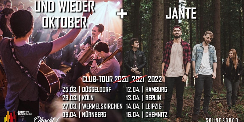 UND WIEDER OKTOBER & JANTE - CLUB-TOUR 2022 - im April live in Berlin