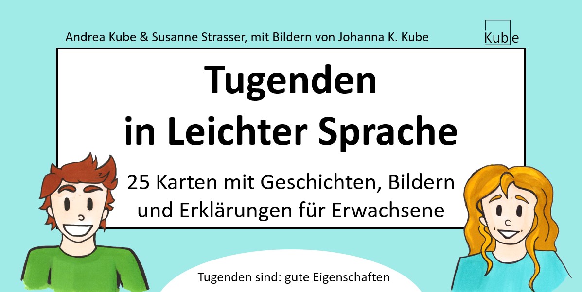 Tugendenkarten in Leichter Sprache Tugendenkarten in Leichter Sprache