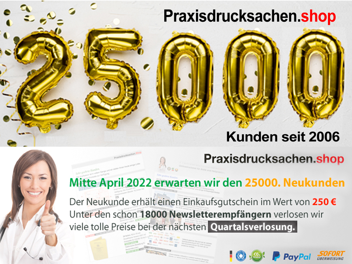 Der Praxisdrucksachen.shop 25.000 erreichte Kunden in nur 16 Jahren