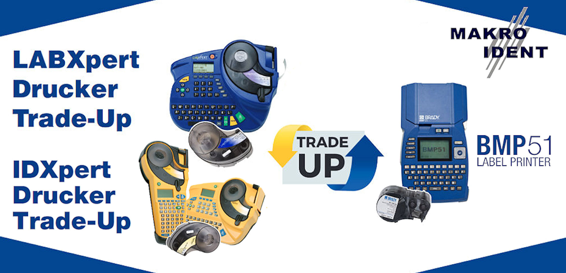 Brady IDXpert + LABXpert Materialien eingestellt - Druckeraktion bis 31.07.22 Brady IDXpert + LABXpert Materialien eingestellt - Druckeraktion bis 31.07.22