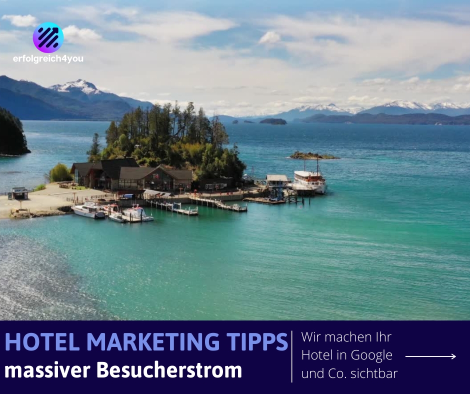 Hotel Marketing Tipps von Erfolgreich4you