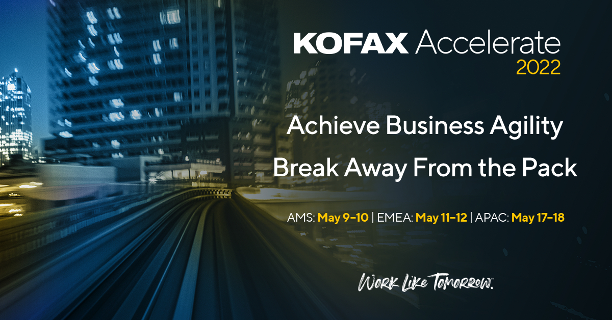 Kofax lädt zu seiner zweitägigen virtuellen Konferenz, der Kofax Accelerate am 11./12. Mai 2022, ein (Bildquelle:©Kofax) Kofax lädt zu seiner zweitägigen virtuellen Konferenz, der Kofax Accelerate am 11./12. Mai 2022, ein (Bildquelle:©Kofax)