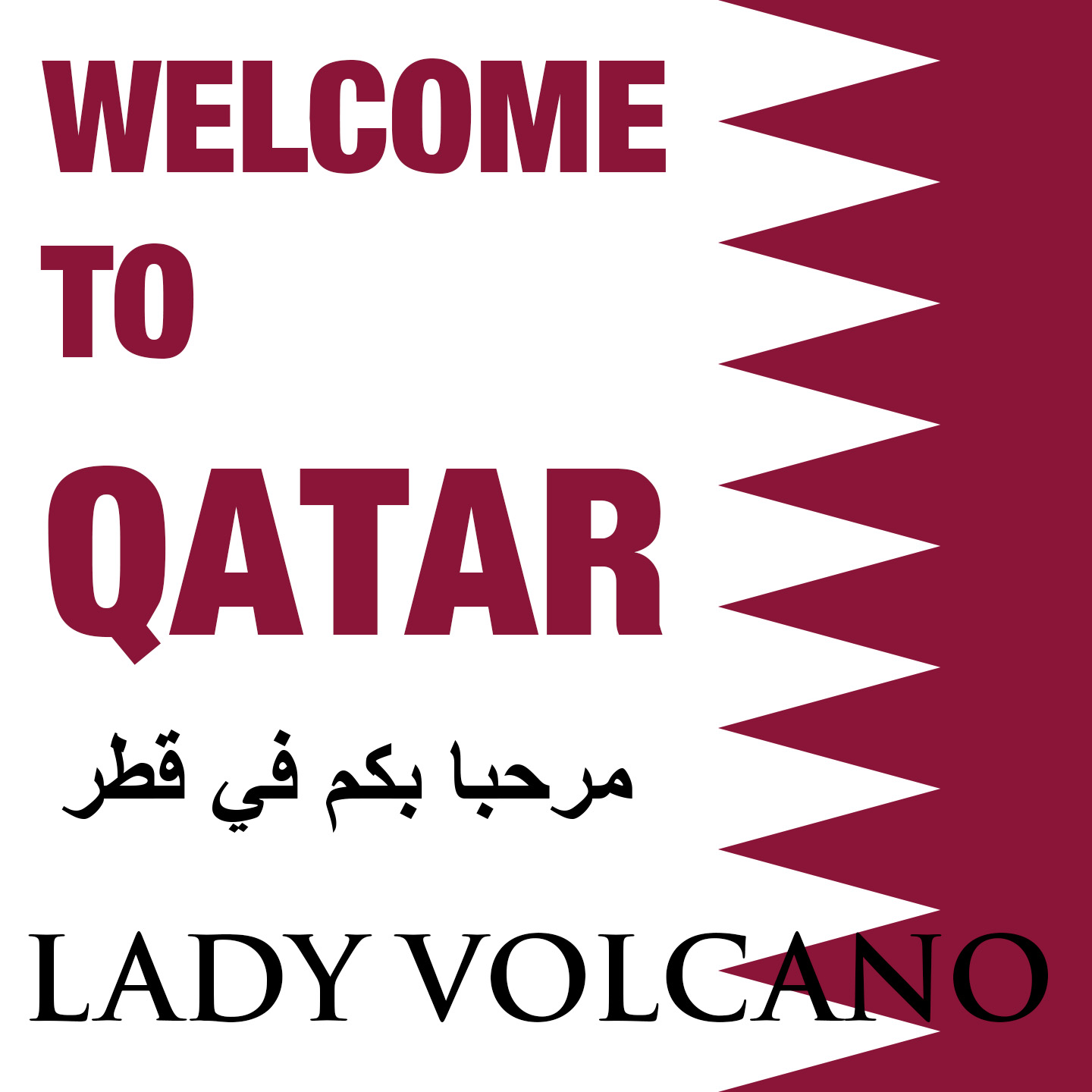 Art Work Single"Welcome to Qatar" von Lady Volcano Art Work Single"Welcome to Qatar" von Lady Volcano