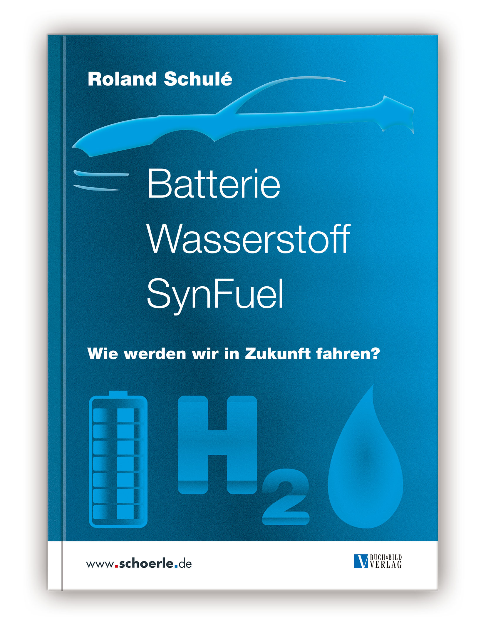 Basiswissen rund um das Thema Wasserstoff, Batterie und Synthetischen Kraftstoffen. Vom promovierten Diplom-Physiker Roland Schulé