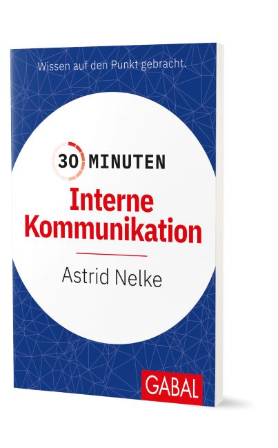 30 Minuten Interne Kommunikation (Bildquelle: @GabalVerlag) 30 Minuten Interne Kommunikation (Bildquelle: @GabalVerlag)