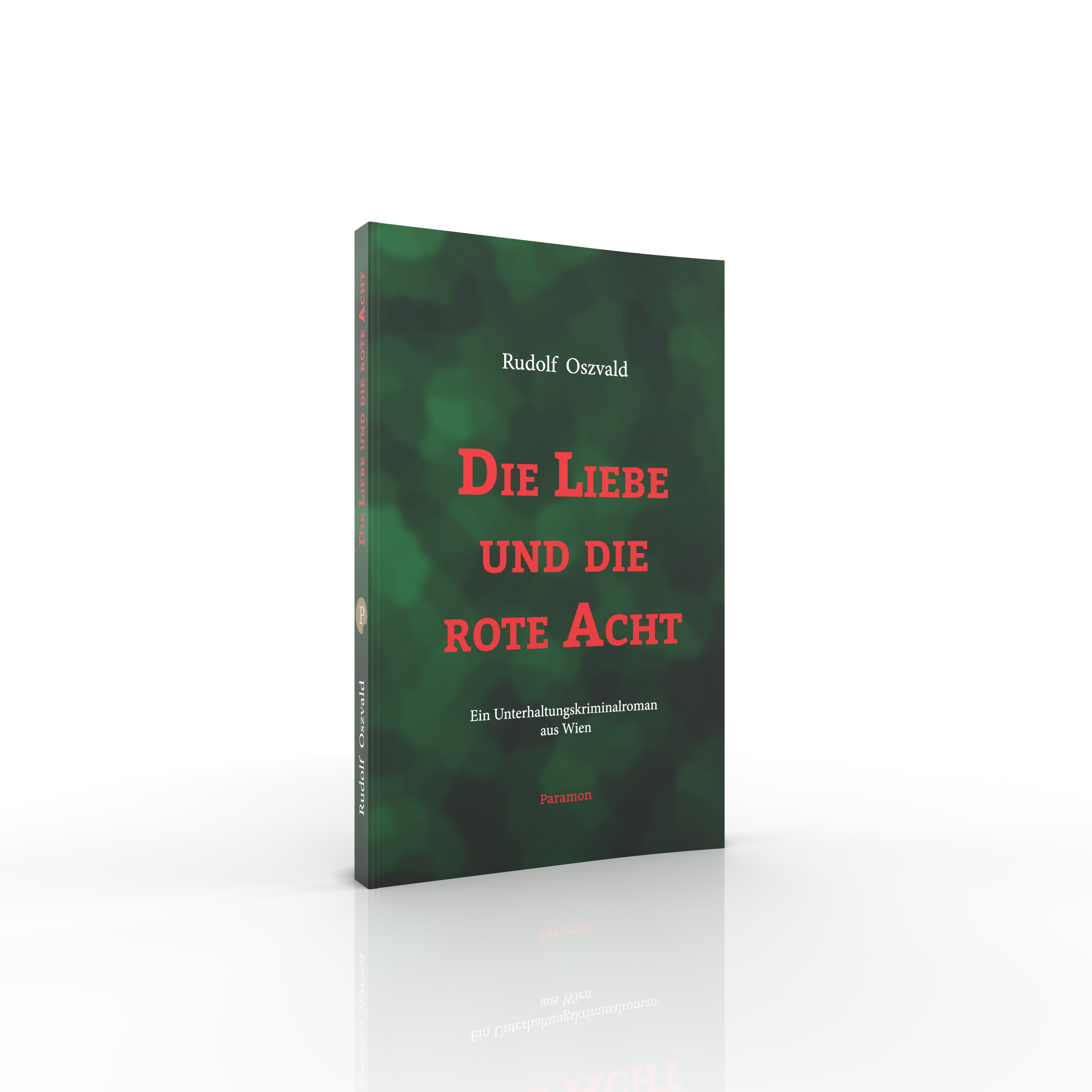 Oszwald, Paramon Verlag (Die Bildrechte liegen bei dem Verfasser der Mitteilung.)