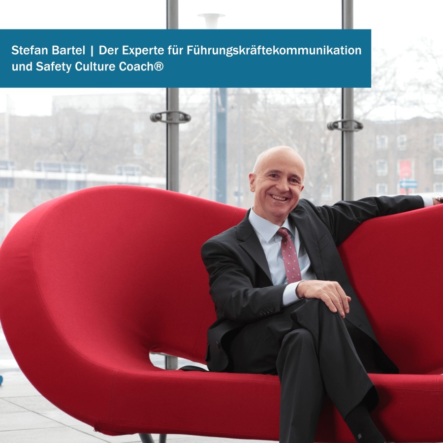 Stefan Bartel | Der Experte für Führungskräftekommunikation und der Safety Culture Coach® (© ) Stefan Bartel | Der Experte für Führungskräftekommunikation und der Safety Culture Coach® (© )