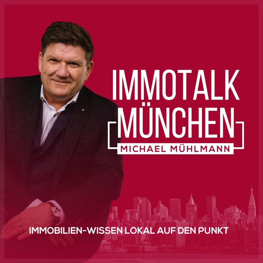 ImmoTalk München mit Michael Mühlmann (© ) ImmoTalk München mit Michael Mühlmann (© )
