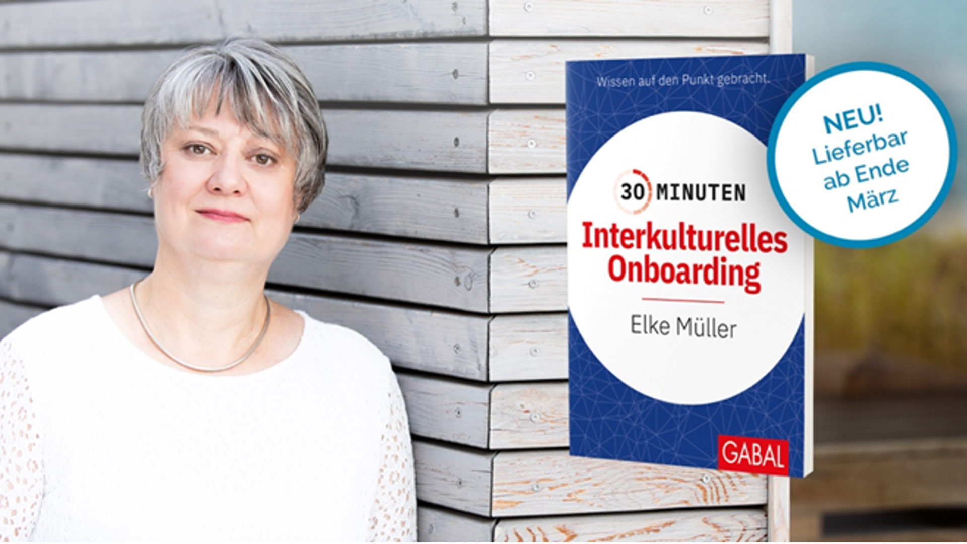 30 Minuten Interkulturelles Onboarding–der neue Ratgeber von Elke Müller (Die Bildrechte liegen bei dem Verfasser der Mitteilung.)