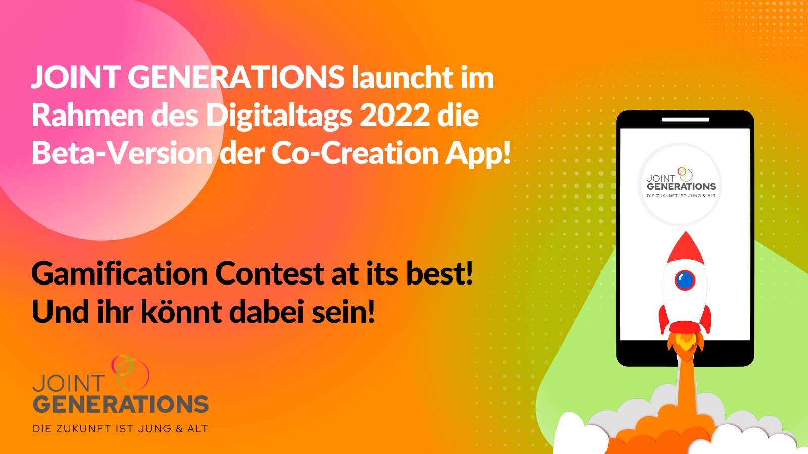 JOINT GENERATIONS feiert den Digitaltag 2022 mit einem Co-Creation Contest JOINT GENERATIONS feiert den Digitaltag 2022 mit einem Co-Creation Contest