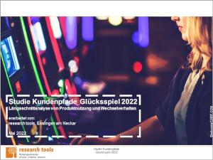 Studie Kundenpfade Glücksspiel 2022