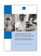 Die neue Software - Labormedizin und ihre klinischen Interpretationen