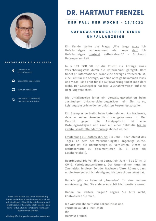 Aufbewahrungsfrist einer Unfallanzeige (© Dr. Hartmut Frenzel) Aufbewahrungsfrist einer Unfallanzeige (© Dr. Hartmut Frenzel)