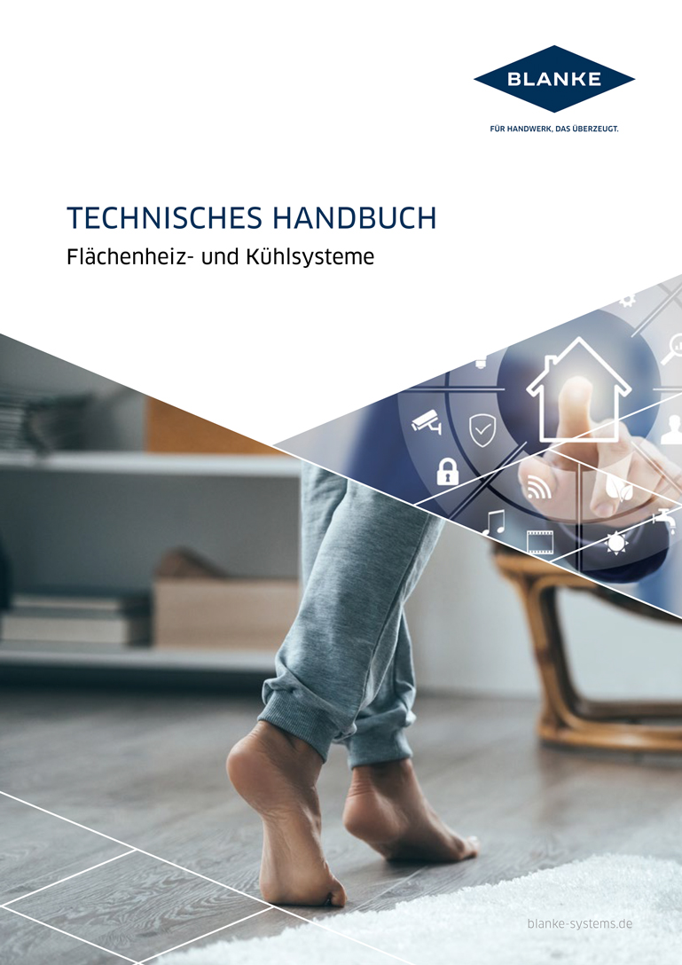 Mehr Wissen für Mehrwert–das neue und umfassende Technische Handbuch Flächenheiz- und Kühlsysteme. (Bildquelle: Blanke)