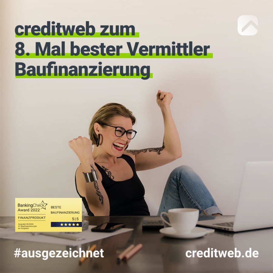 creditweb zum 8. Mal bester Vermittler Baufinanzierung (© creditweb.de) creditweb zum 8. Mal bester Vermittler Baufinanzierung (© creditweb.de)