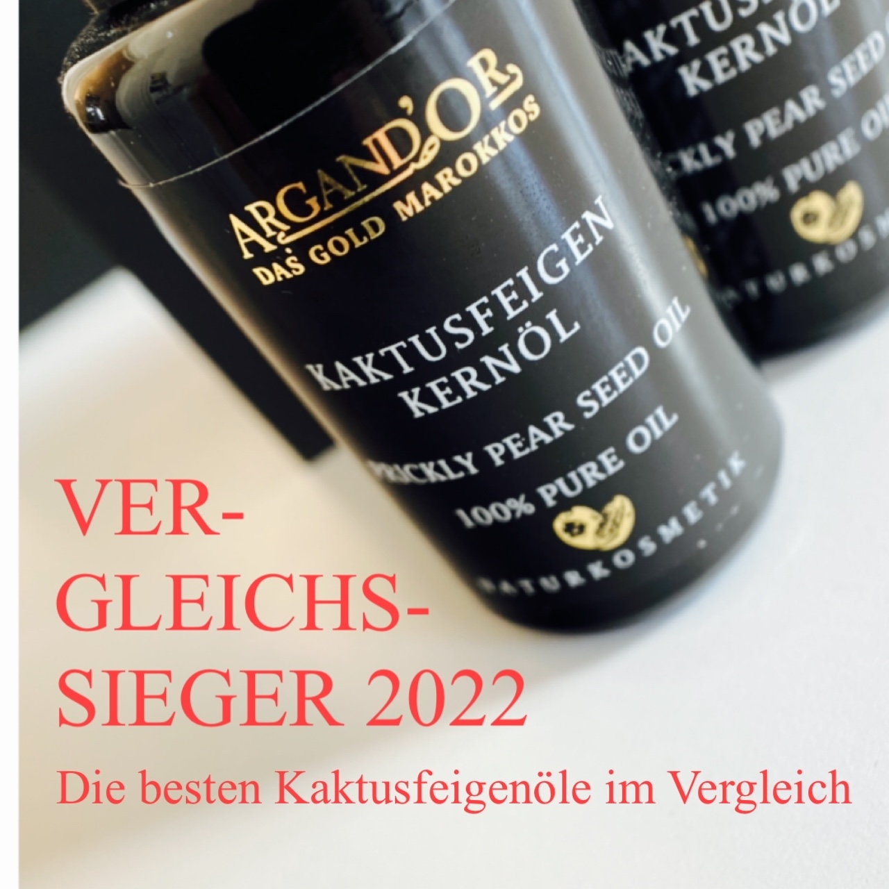 ArgandOr Kaktusfeigenkernöl Vergleichssieger 2022 ArgandOr Kaktusfeigenkernöl Vergleichssieger 2022