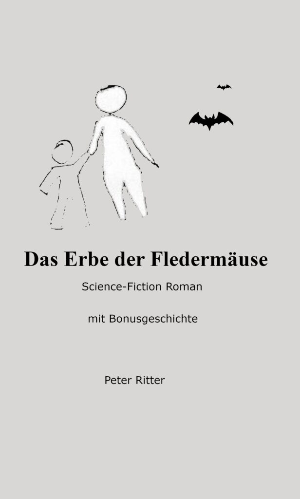 Das Erbe der Fledermäuse (©Peter Ritter) (Die Bildrechte liegen bei dem Verfasser der Mitteilung.) Das Erbe der Fledermäuse (©Peter Ritter) (Die Bildrechte liegen bei dem Verfasser der Mitteilung.)