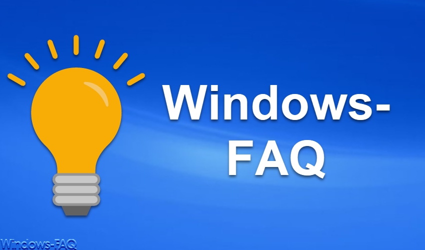 Windows-FAQ.de (Die Bildrechte liegen bei dem Verfasser der Mitteilung.)