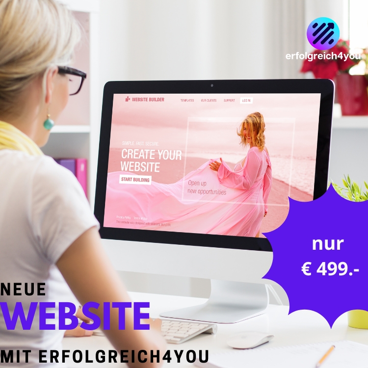 Neue Website um€499.- mit Erfolgreich4you (Die Bildrechte liegen bei dem Verfasser der Mitteilung.)