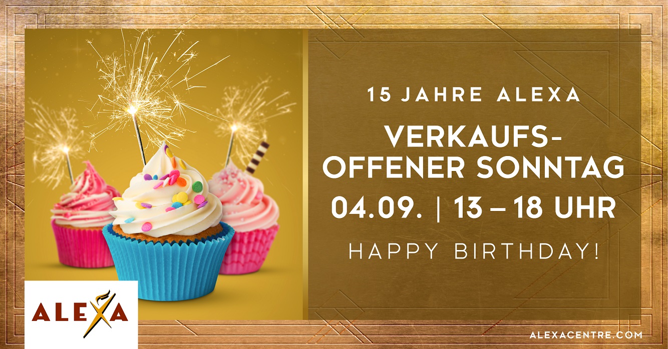 Happy Birthday, ALEXA! (Bildquelle: ALEXA) Happy Birthday, ALEXA! (Bildquelle: ALEXA)