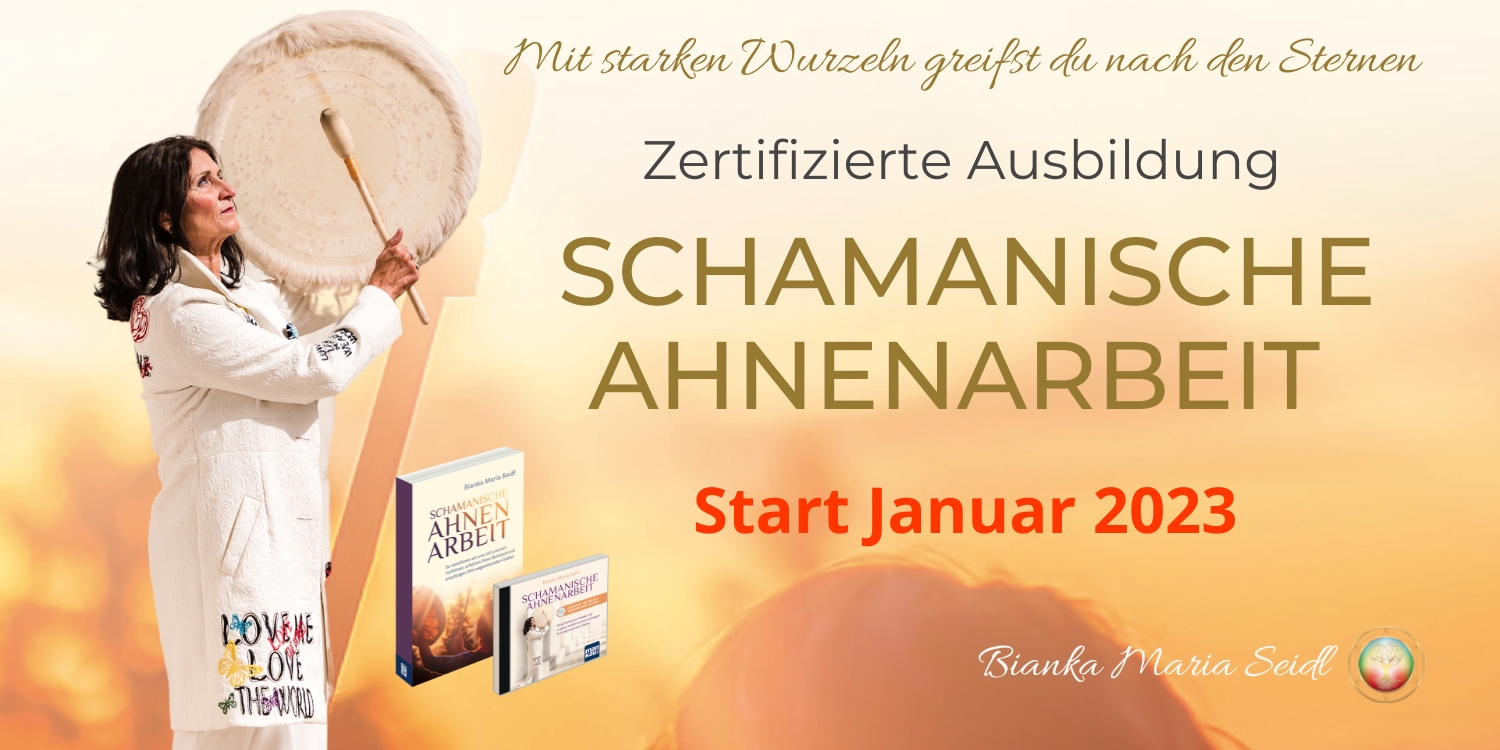 Schamanische Ahnenarbeit - Bianka Maria Seidl (Die Bildrechte liegen bei dem Verfasser der Mitteilung.) Schamanische Ahnenarbeit - Bianka Maria Seidl (Die Bildrechte liegen bei dem Verfasser der Mitteilung.)