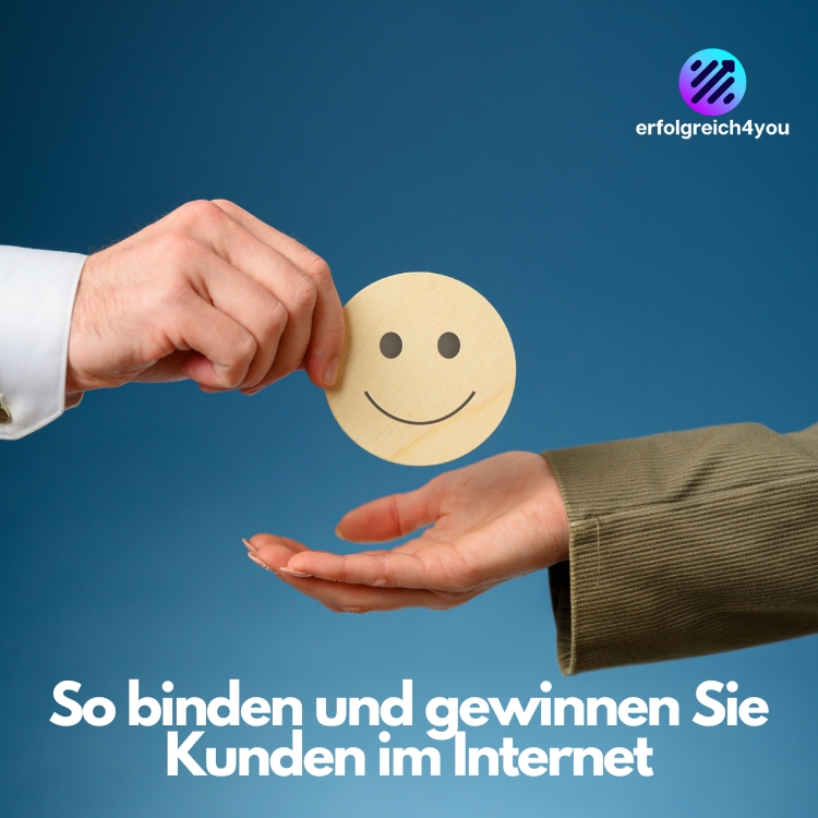 So binden und gewinnen Sie Kunden im Internet (Die Bildrechte liegen bei dem Verfasser der Mitteilung.)