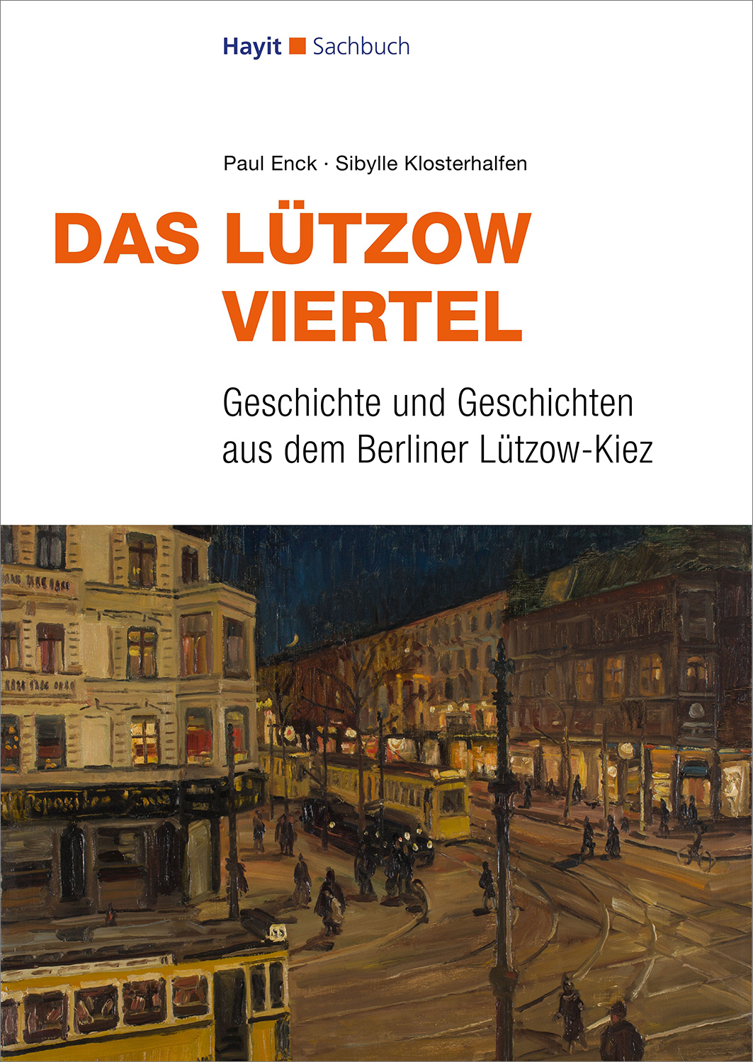 Buchcover: Das Lützow-Viertel (Bildquelle: Hayit Medien) Buchcover: Das Lützow-Viertel (Bildquelle: Hayit Medien)