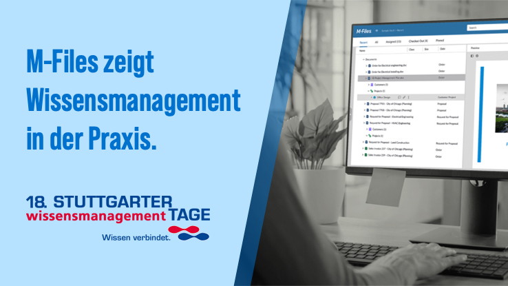 M-Files als intuitive Plattform für einfaches Wissensmanagement (Die Bildrechte liegen bei dem Verfasser der Mitteilung.) M-Files als intuitive Plattform für einfaches Wissensmanagement (Die Bildrechte liegen bei dem Verfasser der Mitteilung.)