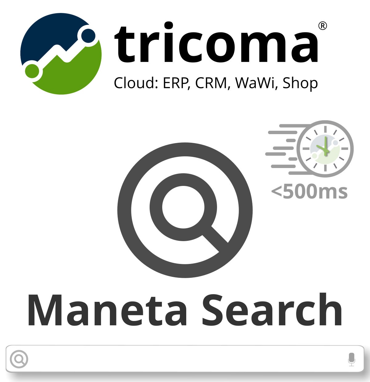 tricoma AG - Maneta Suche