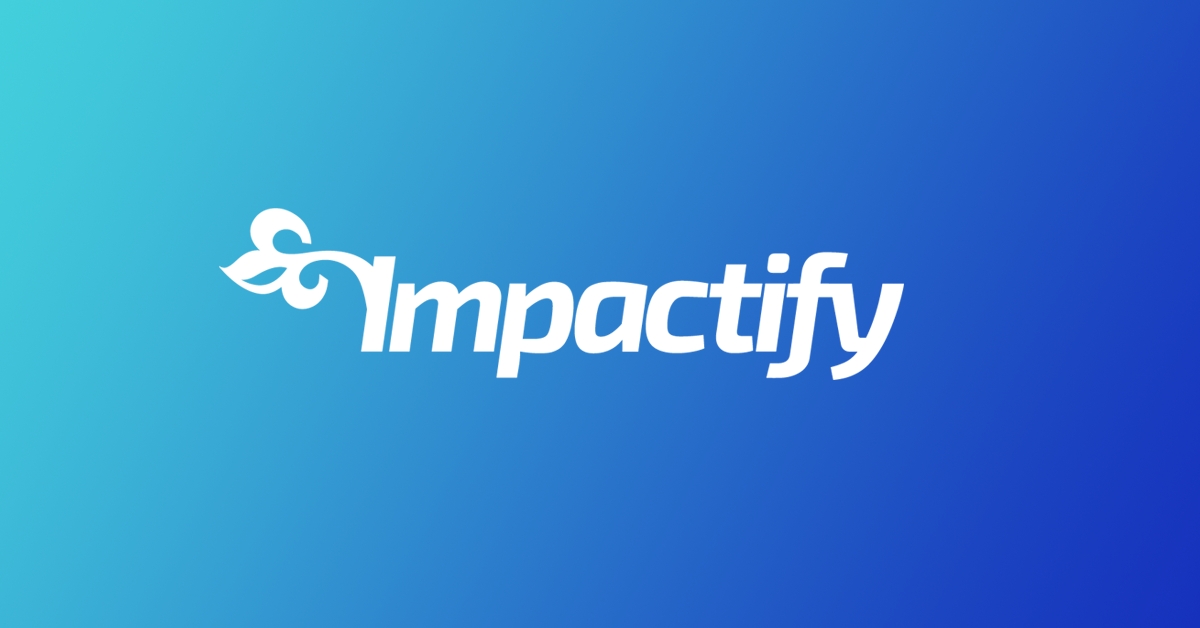 Impactify (Die Bildrechte liegen bei dem Verfasser der Mitteilung.) Impactify (Die Bildrechte liegen bei dem Verfasser der Mitteilung.)