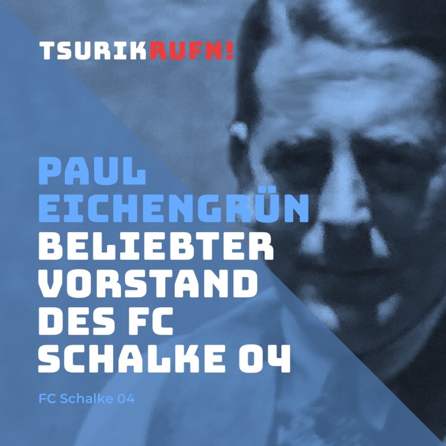 TSURIKRUFN! Erinnern an Paul Eichengrün (© AsKI e.V.) TSURIKRUFN! Erinnern an Paul Eichengrün (© AsKI e.V.)