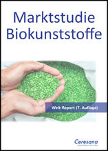 Marktstudie Biokunststoffe (7. Auflage) Marktstudie Biokunststoffe (7. Auflage)